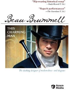 Beau Brummell: this charming man 2006 bbc