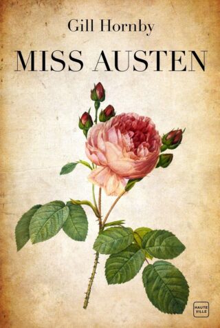 Copertina dell'edizione francese di Miss Austen di Gill Hornby